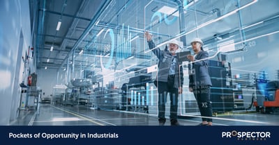 Pockets of Opportunity in Industrials